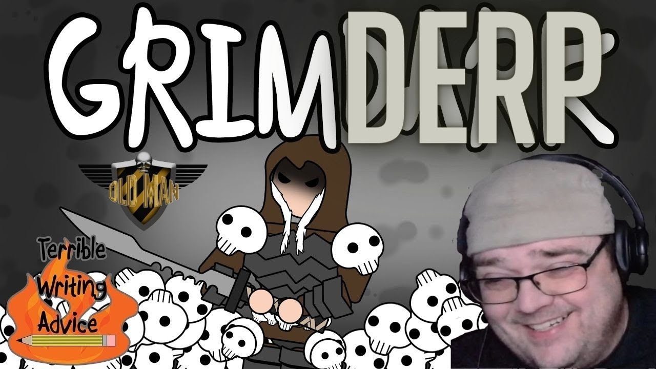 I Resemble These Remarks! - GRIMDARK by Terrible Writing Advice