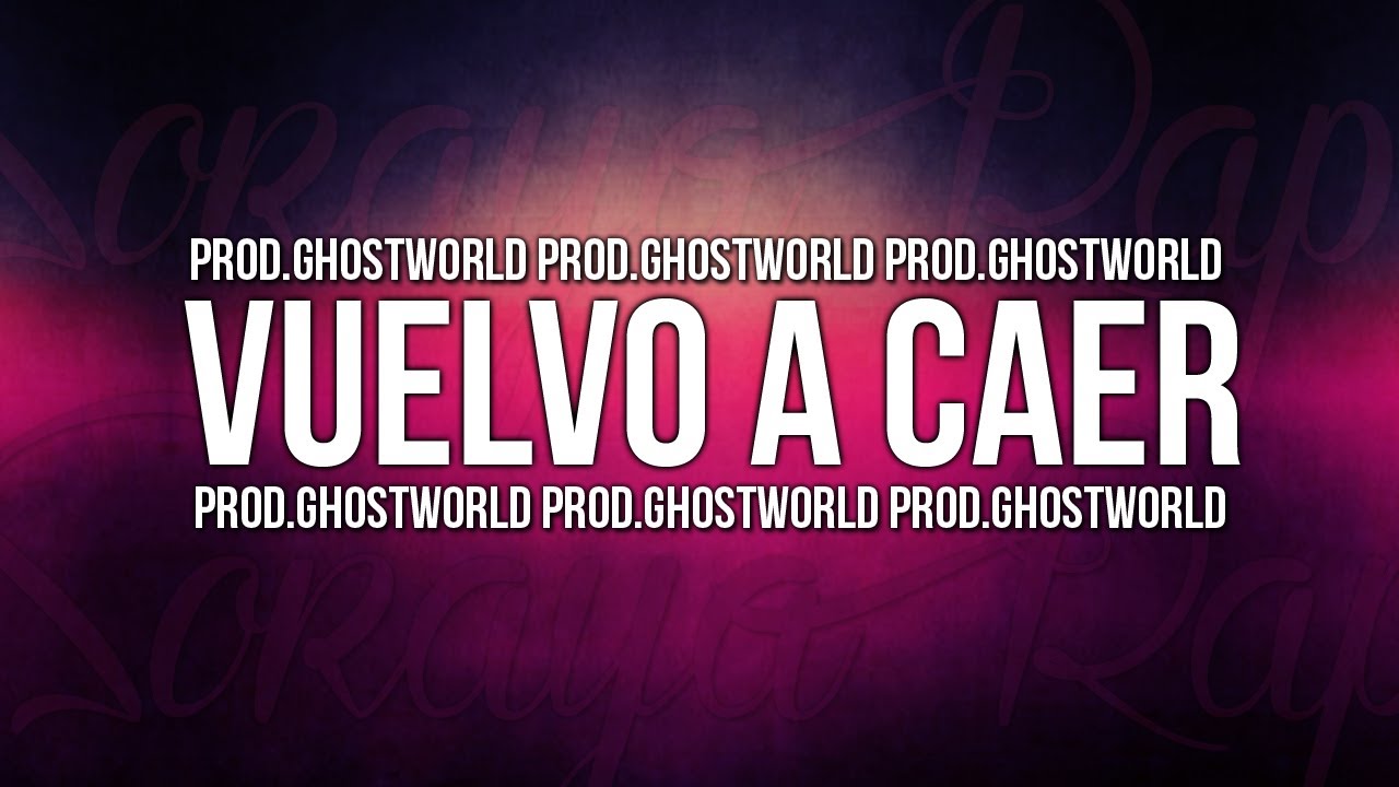 Soraya - Vuelvo a caer [Prod. Ghost World]