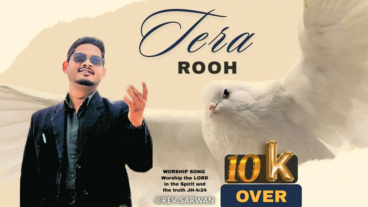 TERA ROOH || تیرا روح || NEW WORSHIP SONG ||