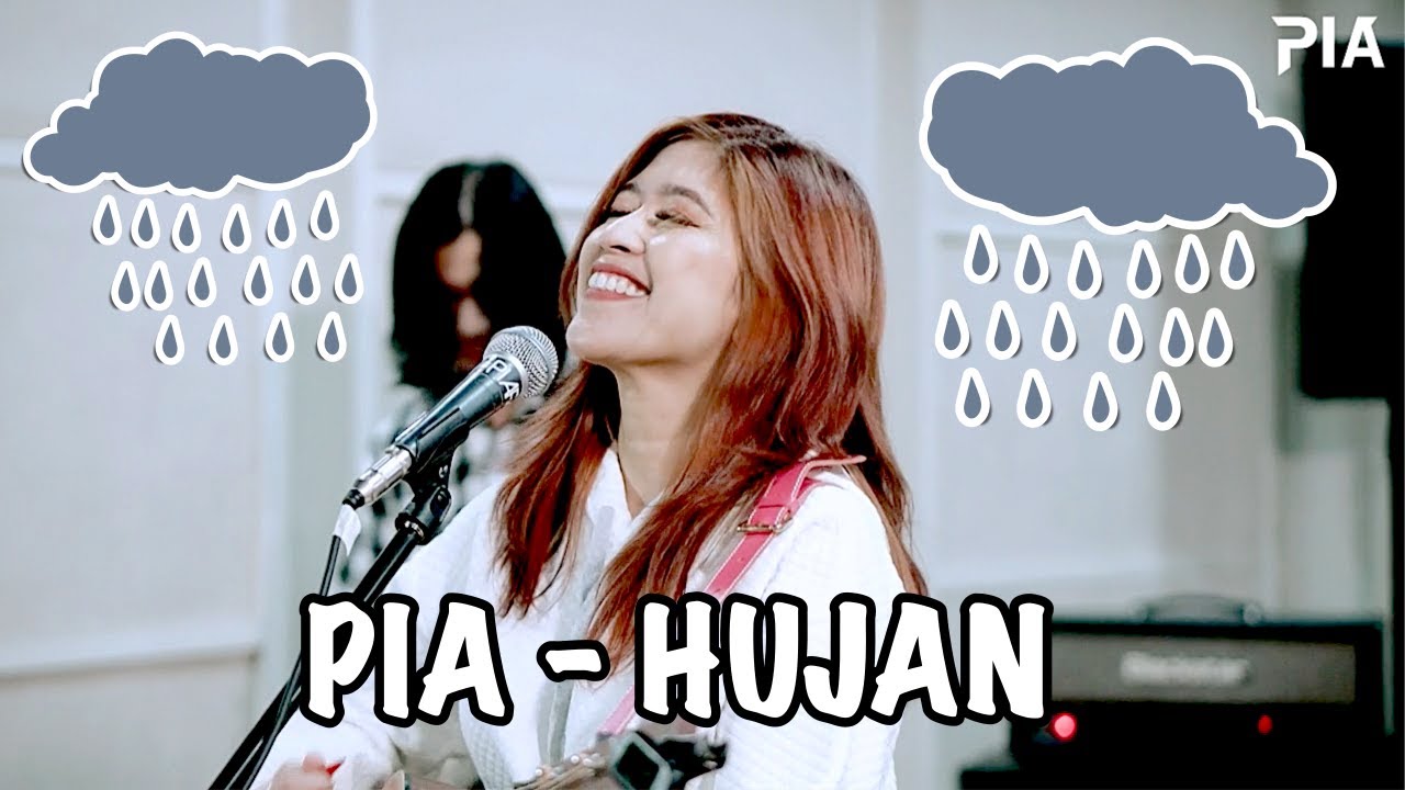 PIA - HUJAN (Live Studio Session)