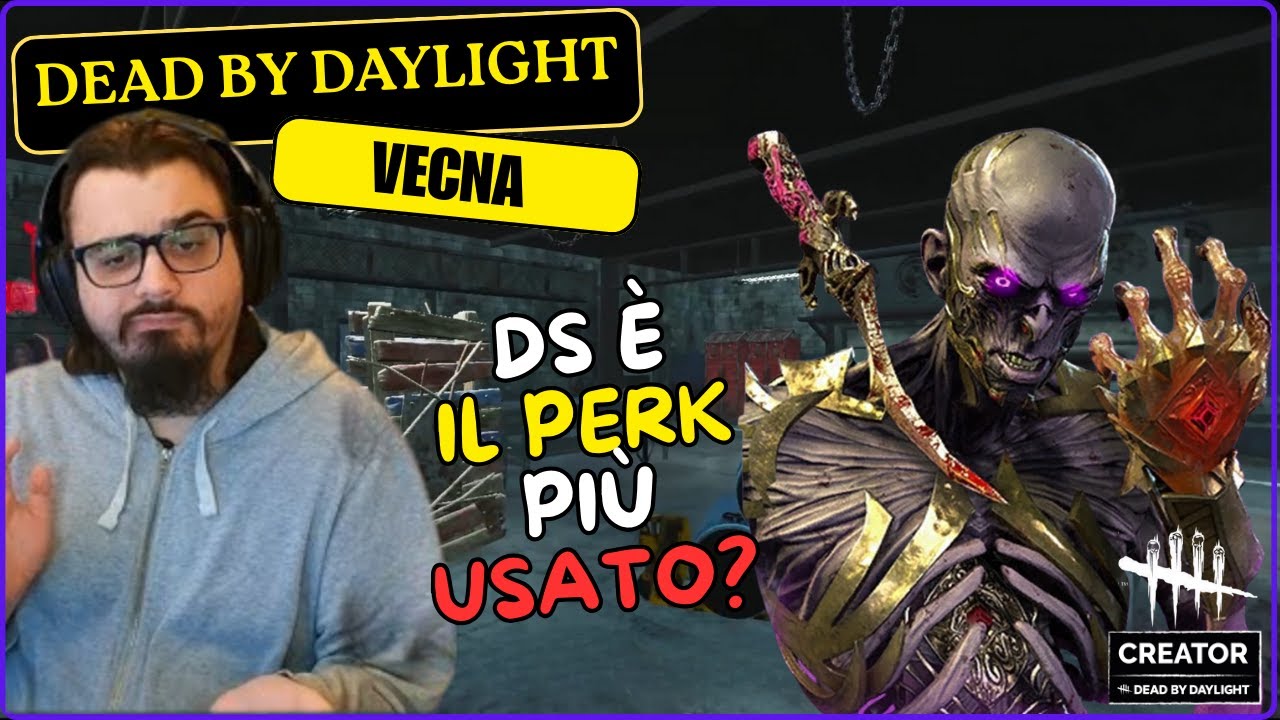 DS E' IL PERK PIU' USATO?- #DBDCREATOR - DBD ITA Gameplay Killer VECNA (The Lich)