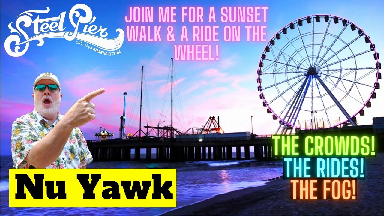 🟡 Take A Ride On The Wheel With Me! Join Me For A Walk Around The Steel Pier On A Busy, Foggy Night!
