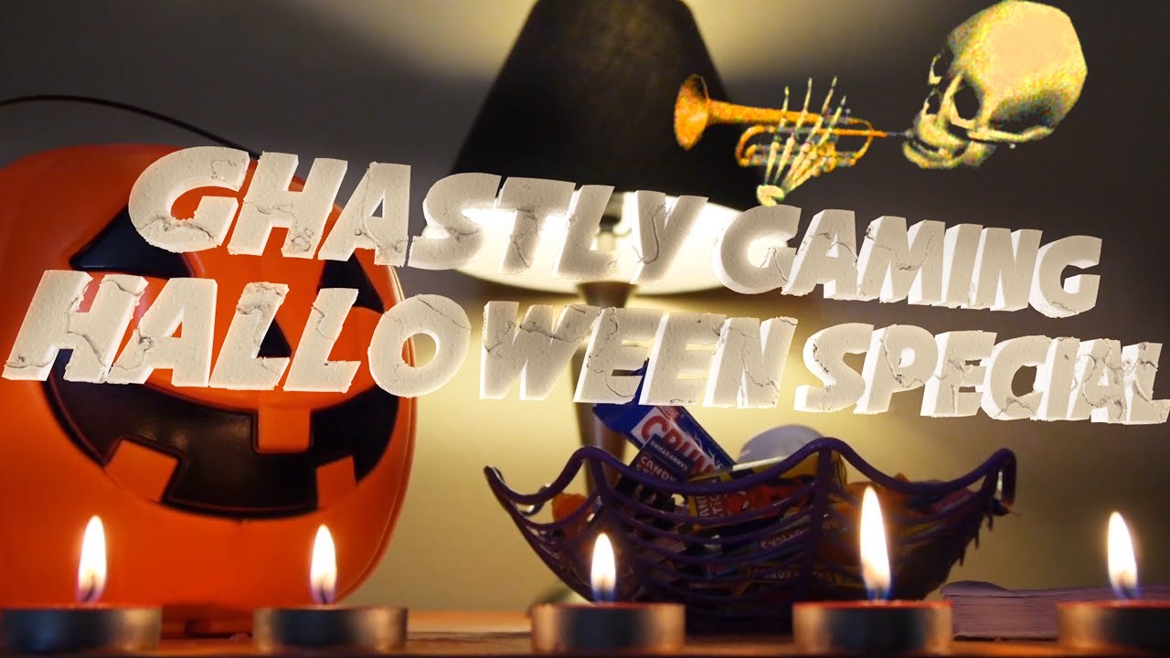 Ghastly Gaming: YouTube Halloween Special! [CHANNEL UPDATE OCTOBER]