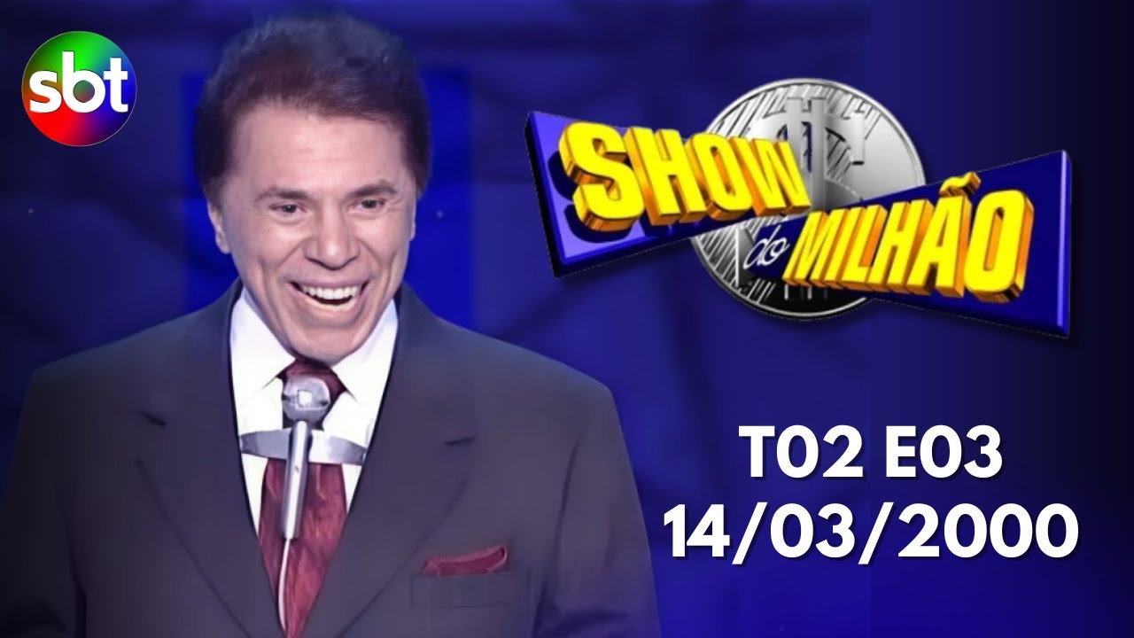 Show do Milhão - T02E03 - 14/03/2000