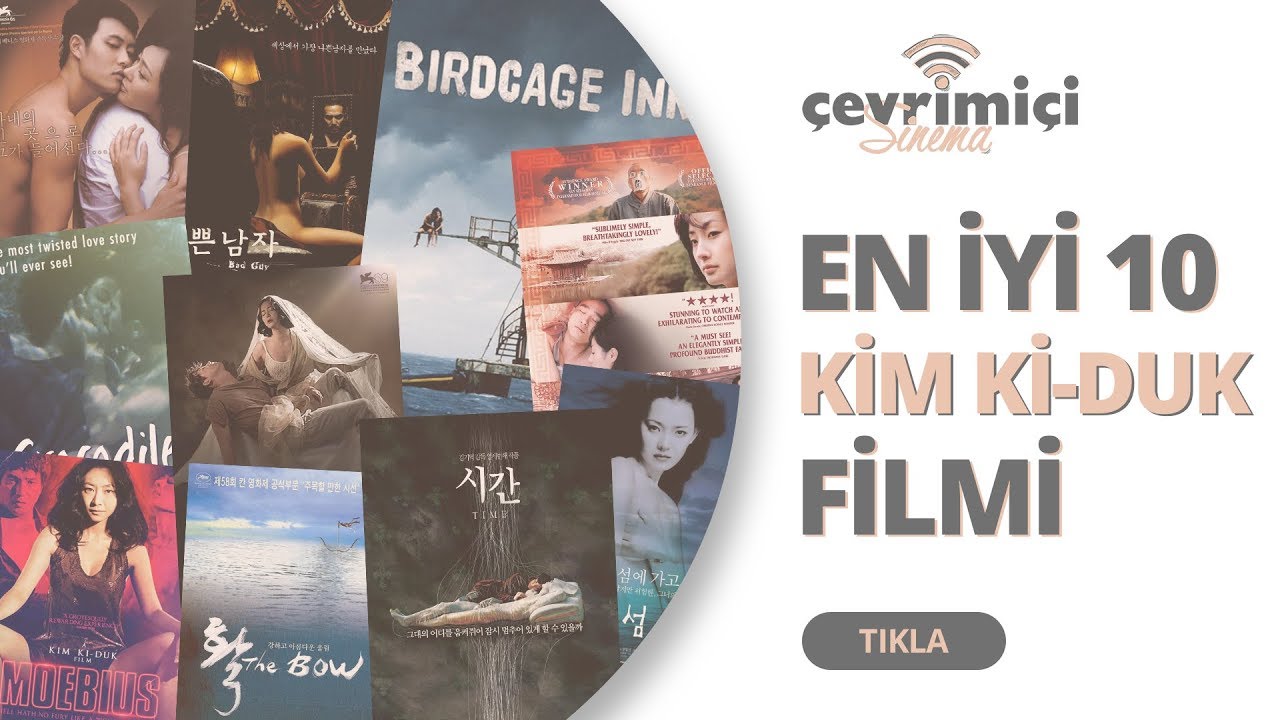 En iyi 10 Kim Ki-Duk filmi / En iyi filmler / Film listeleri / G&uuml;ney Kore filmleri