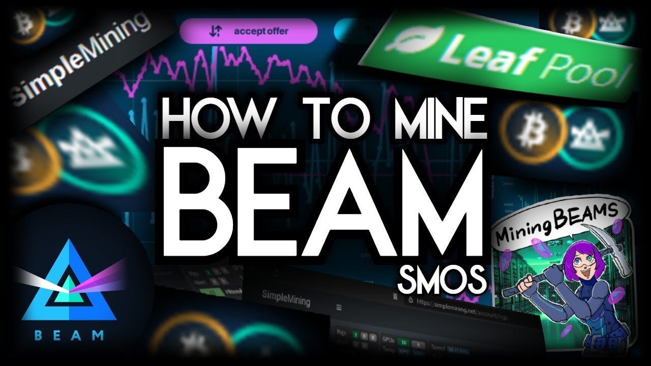 How to Mine BEAM | smOS | NVIDIA
