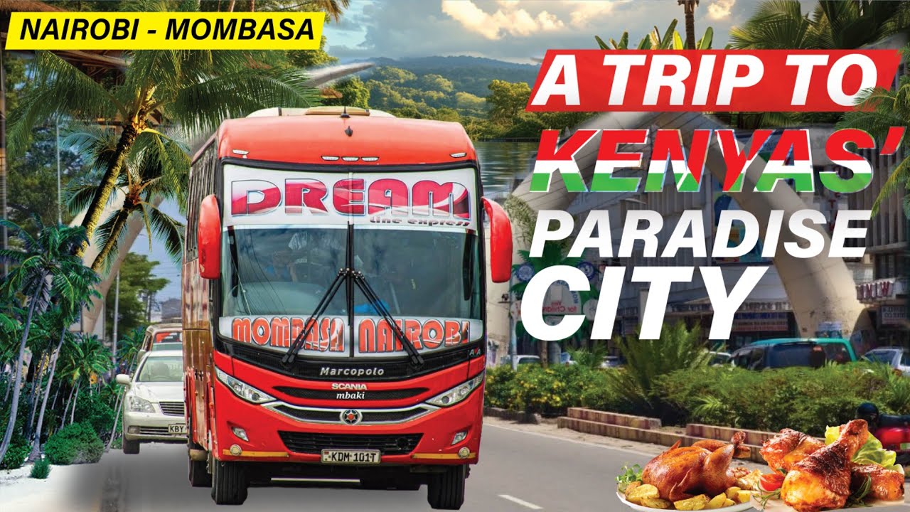 NAIROBI-MOMBASA ONBOARD THE MOST LUXURIOUS BUS DREAMLINE MARCOPOLO G7