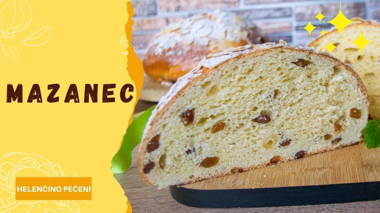 Mazanec / Helenčino pečení