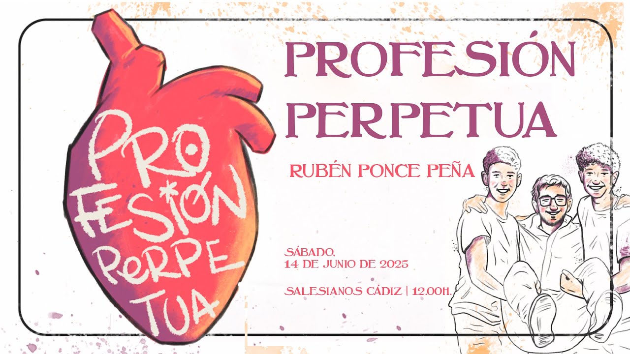 Profesión perpetua como Salesiano de Rubén Ponce Peña, sdb.