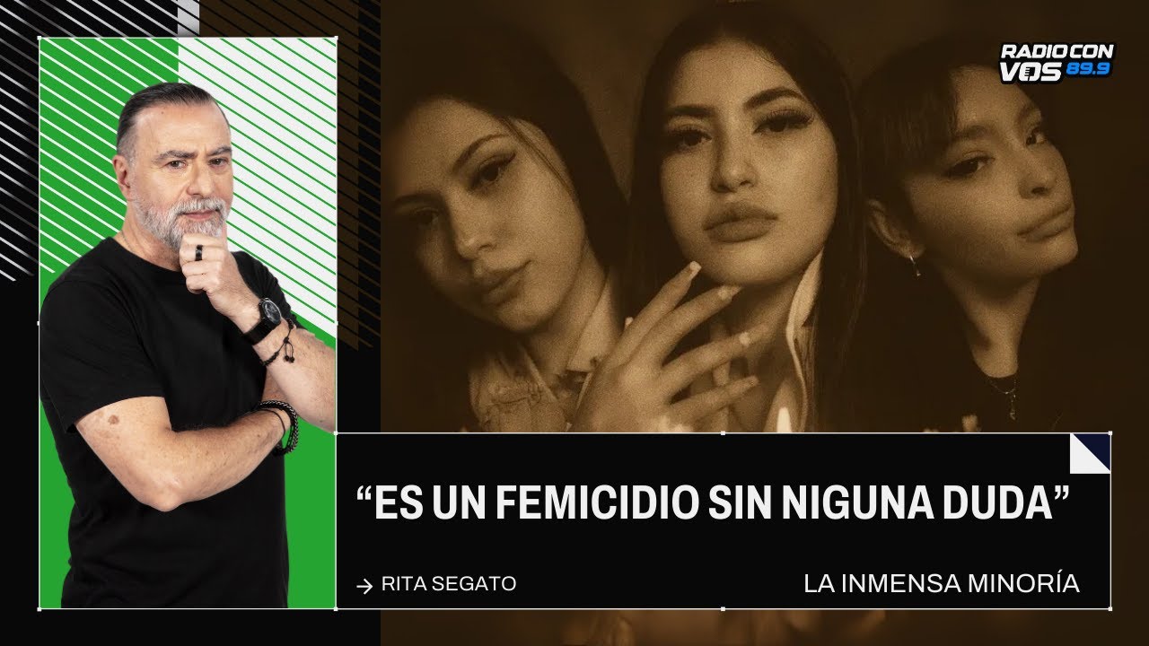 El FEMICIDIO de BRENDA, MORENA y LARA desde la visión de RITA SEGATO