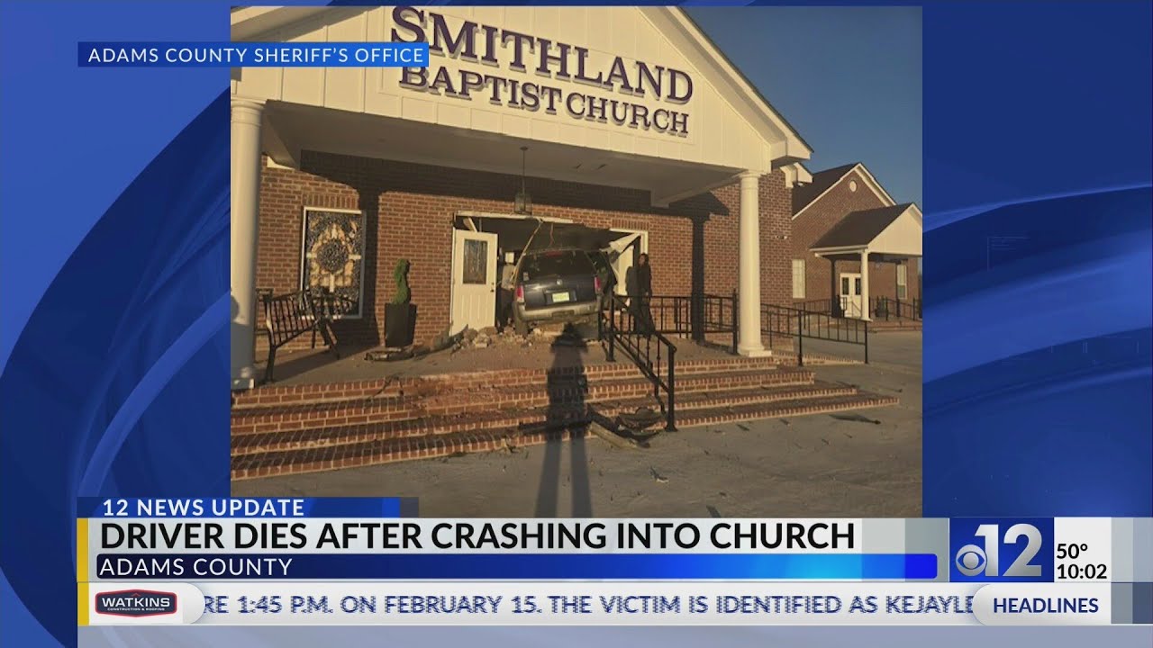 Driver dies after vehicle crashes into Adams County church