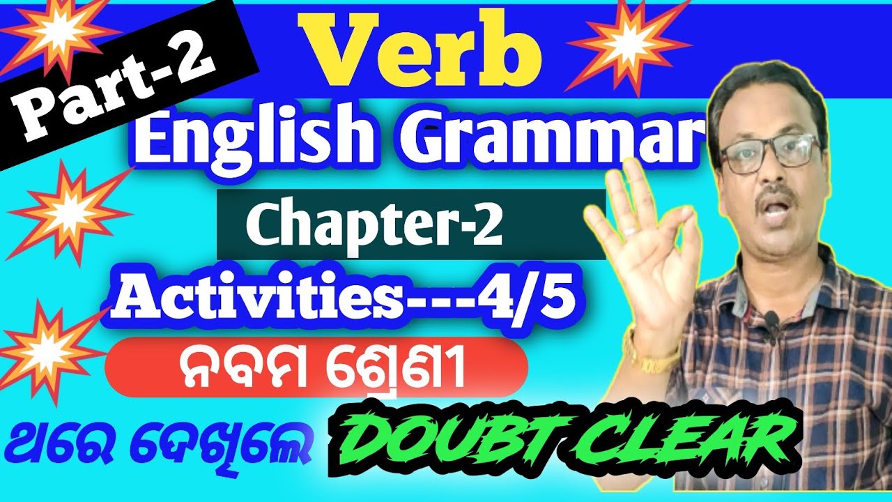 Verb | part-2 |English grammar |class-9| chapter-2 |Activities-4/5 |best tricks to learn | in odia |