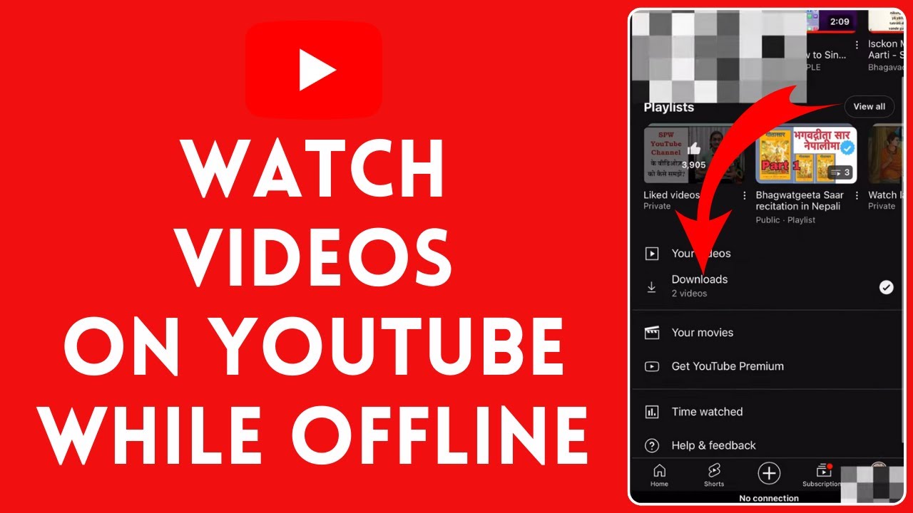 How to Watch Videos on YouTube While Offline 2024