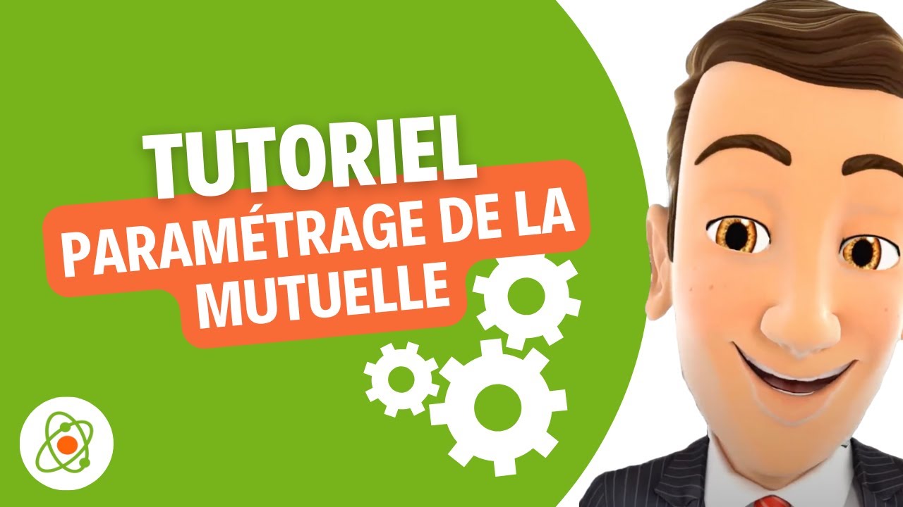 Paramétrage de la Mutuelle