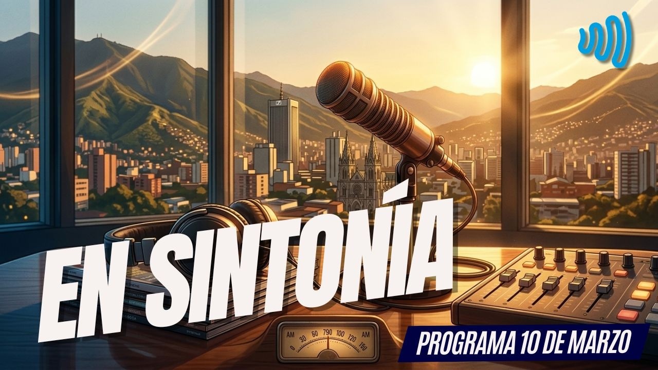 EN SINTONÍA 10 DE MARZO DE 2026