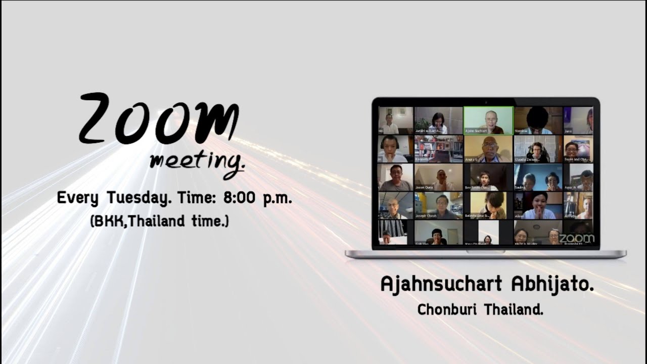 Ajaan Suchart is inviting you to a Live Zoom meeting January 20th, 2026