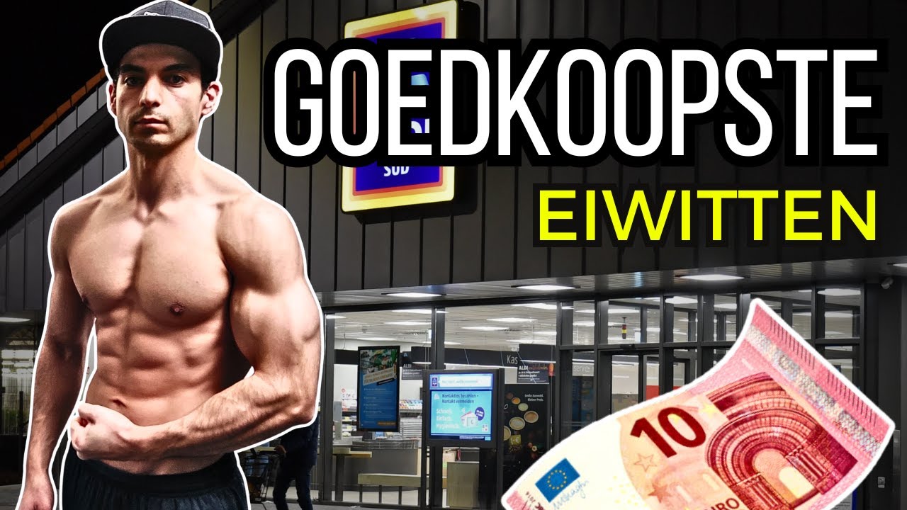 GOEDKOOPSTE eiwitrijke voeding voor spieropbouw!