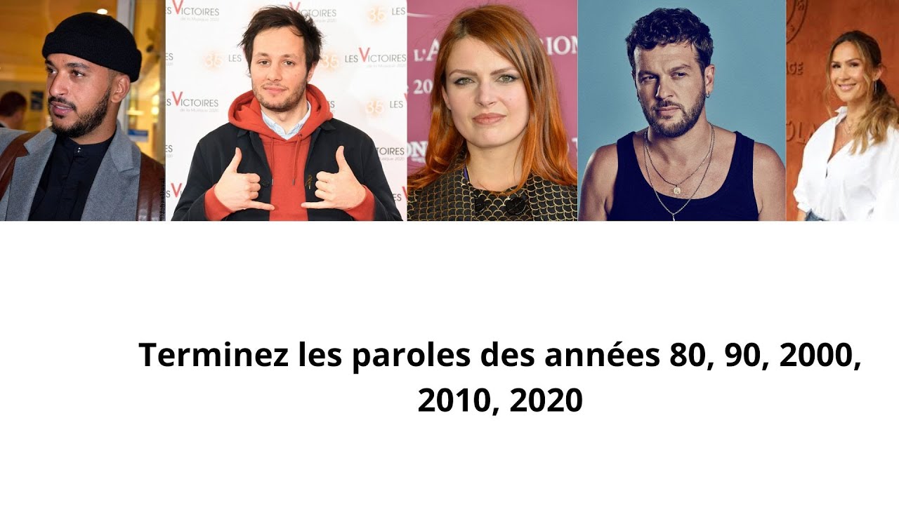 Terminez les paroles N°1