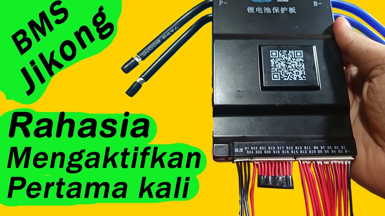 Rahasia mengaktifkan BMS JIKONG pertama kali, untuk pemula