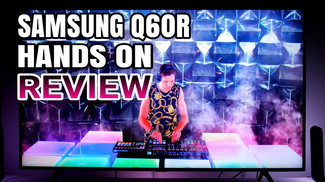 Samsung Q60R Hands on Review