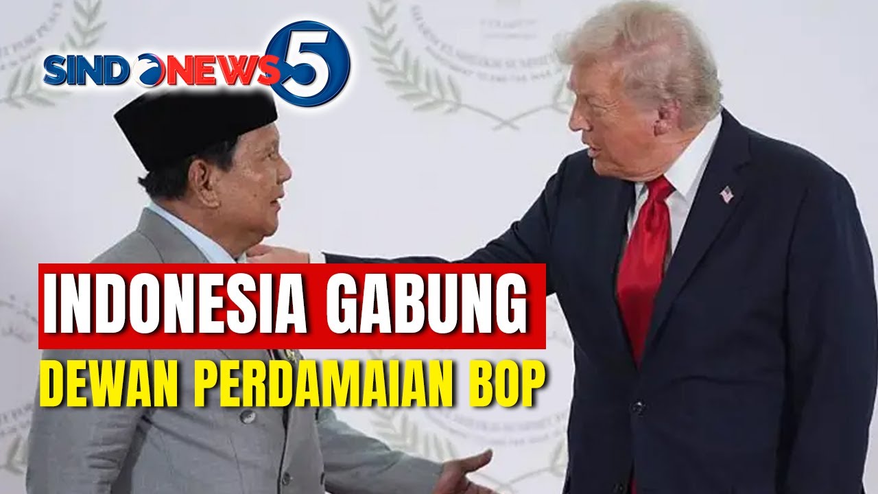 Indonesia Gabung Dewan Perdamaian BOP | SINDONEWS 5 | 22/01