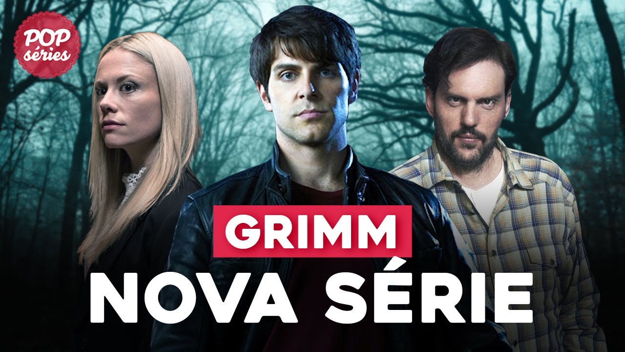 GRIMM vai voltar! TUDO sobre a nova série de fantasia (o que já sabemos)