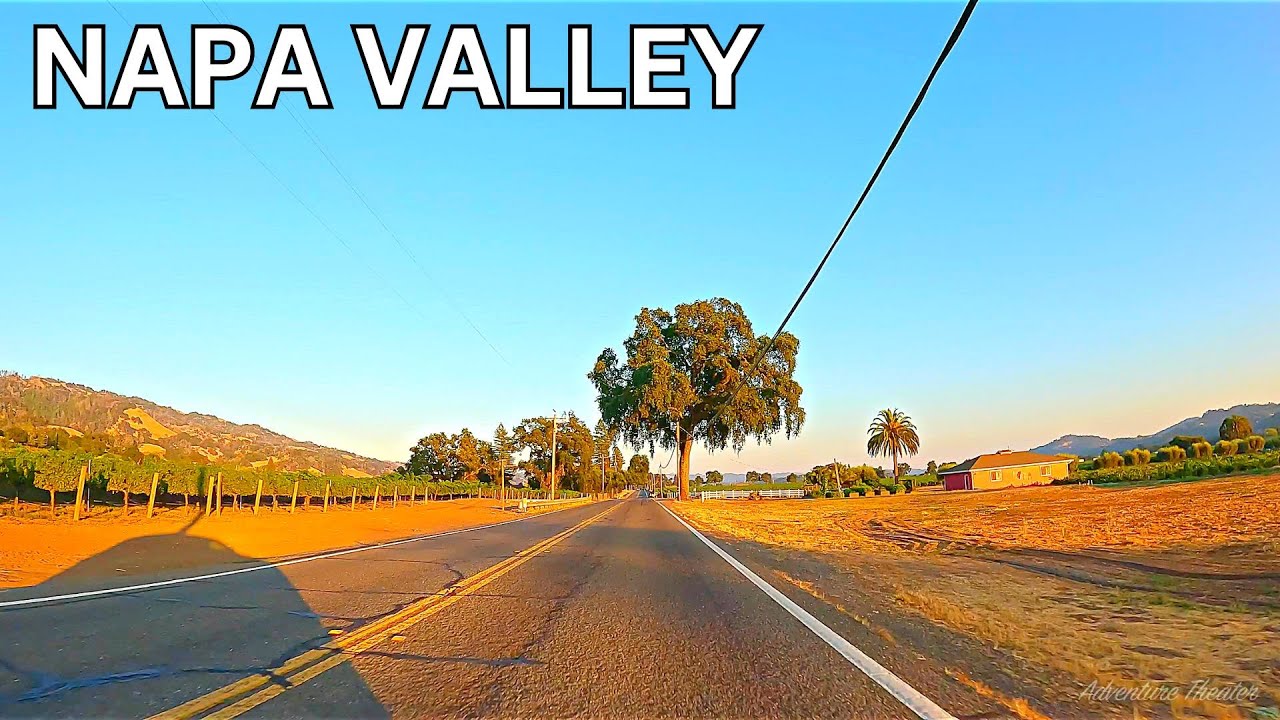 Napa Valley 4K scenic drive | California