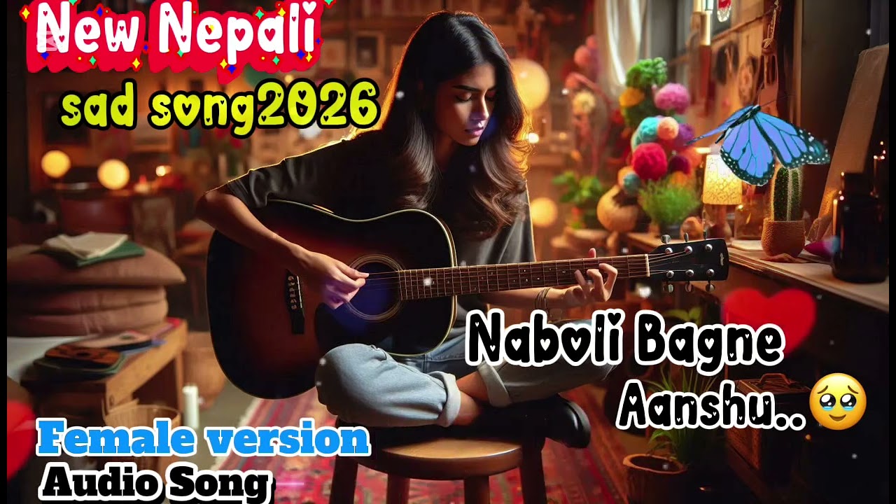 Naboli Bagne Aanshu।। नबोली बग्ने आँशु।।New Nepali Sad Song 2026!! AI Nepali song।