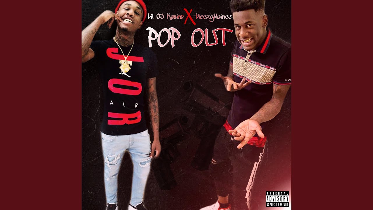 Pop Out (feat. LilCj Kasino)