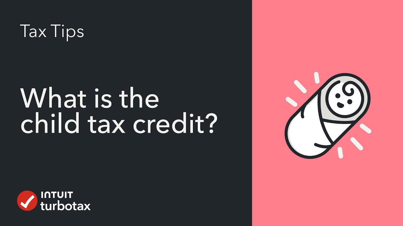 What's the 2024 Child Tax Credit&mdash;How Do I Qualify? TurboTax Tax Tip Video