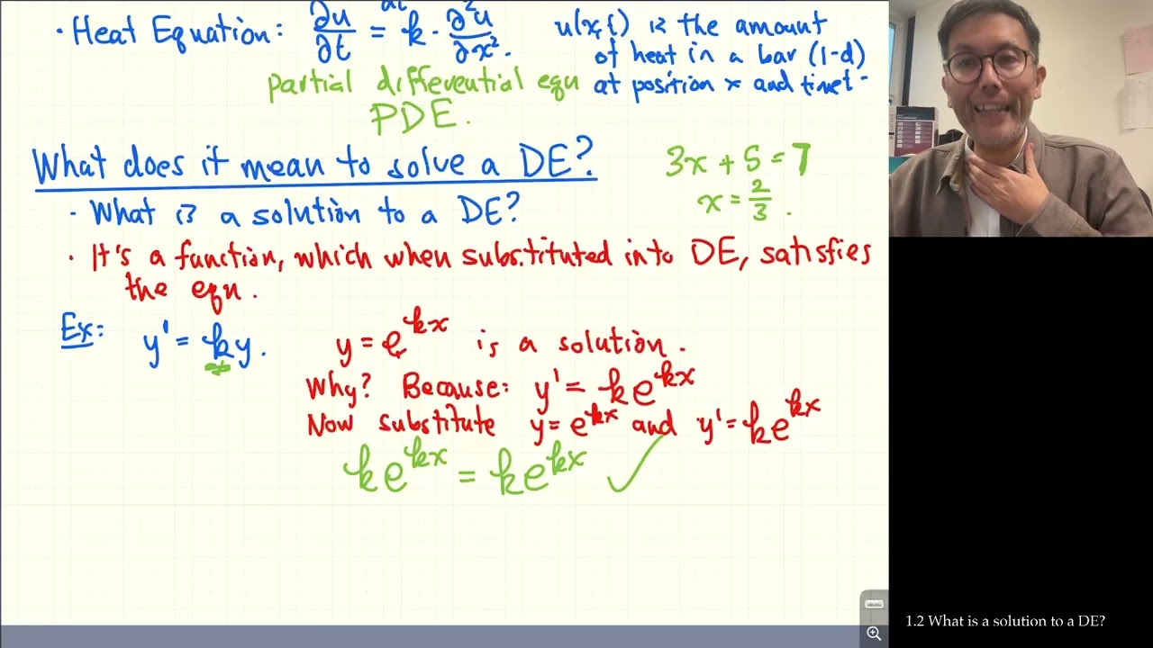 1.2 What is a solution to a DE?