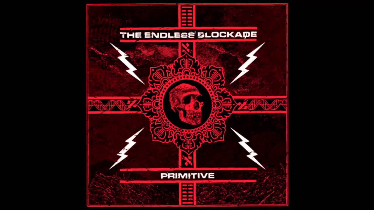 The Endless Blockade - Primitive Full Album (2008)