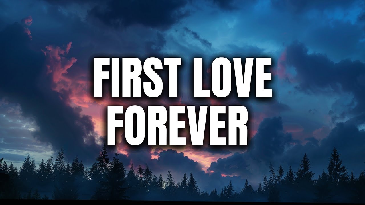 First Love Forever — Romantic Love Song 2025 (Official Lyric Video)