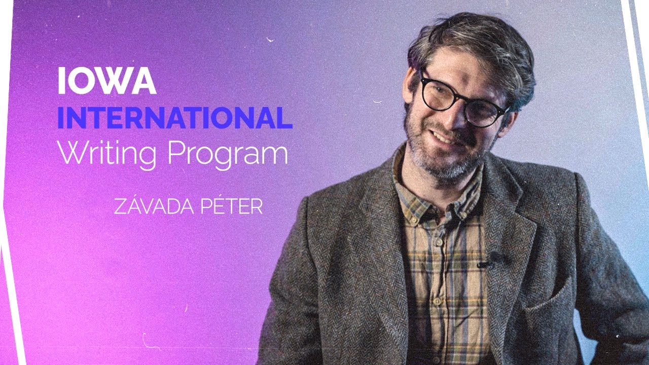 Závada Péter az Iowa International Writing Programon