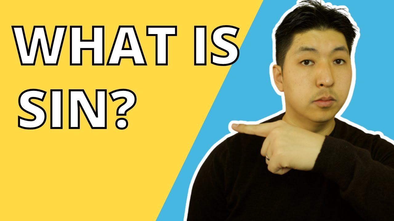 What is Sin?