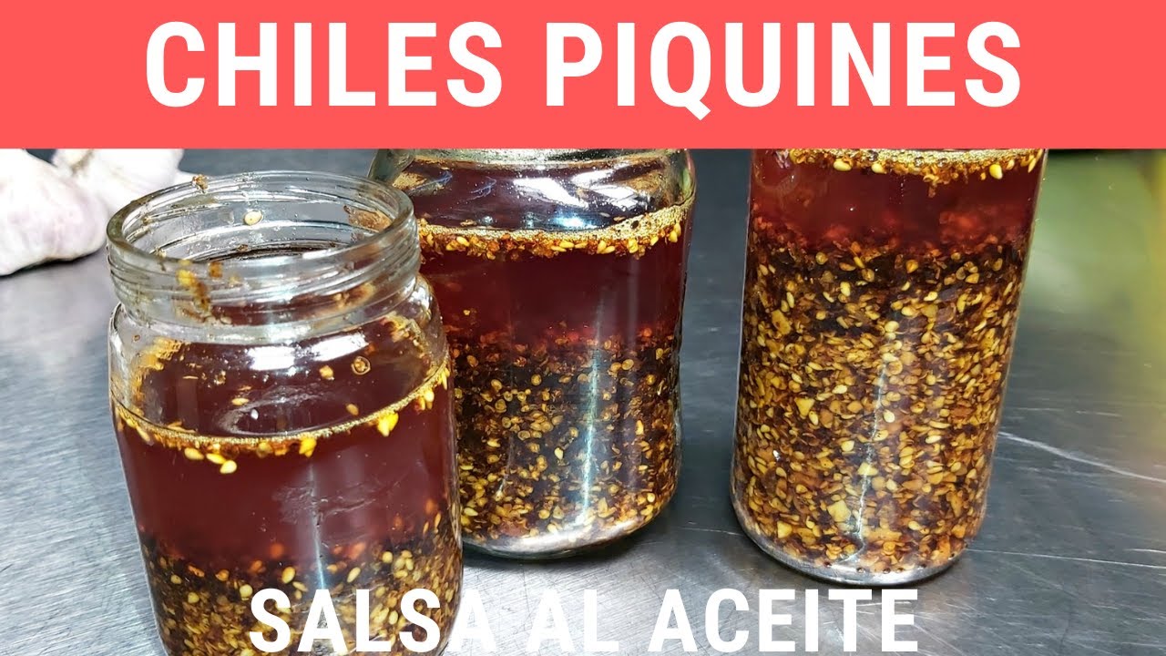 Salsa de chiles piquines al aceite.- RecetasdeLuzMa