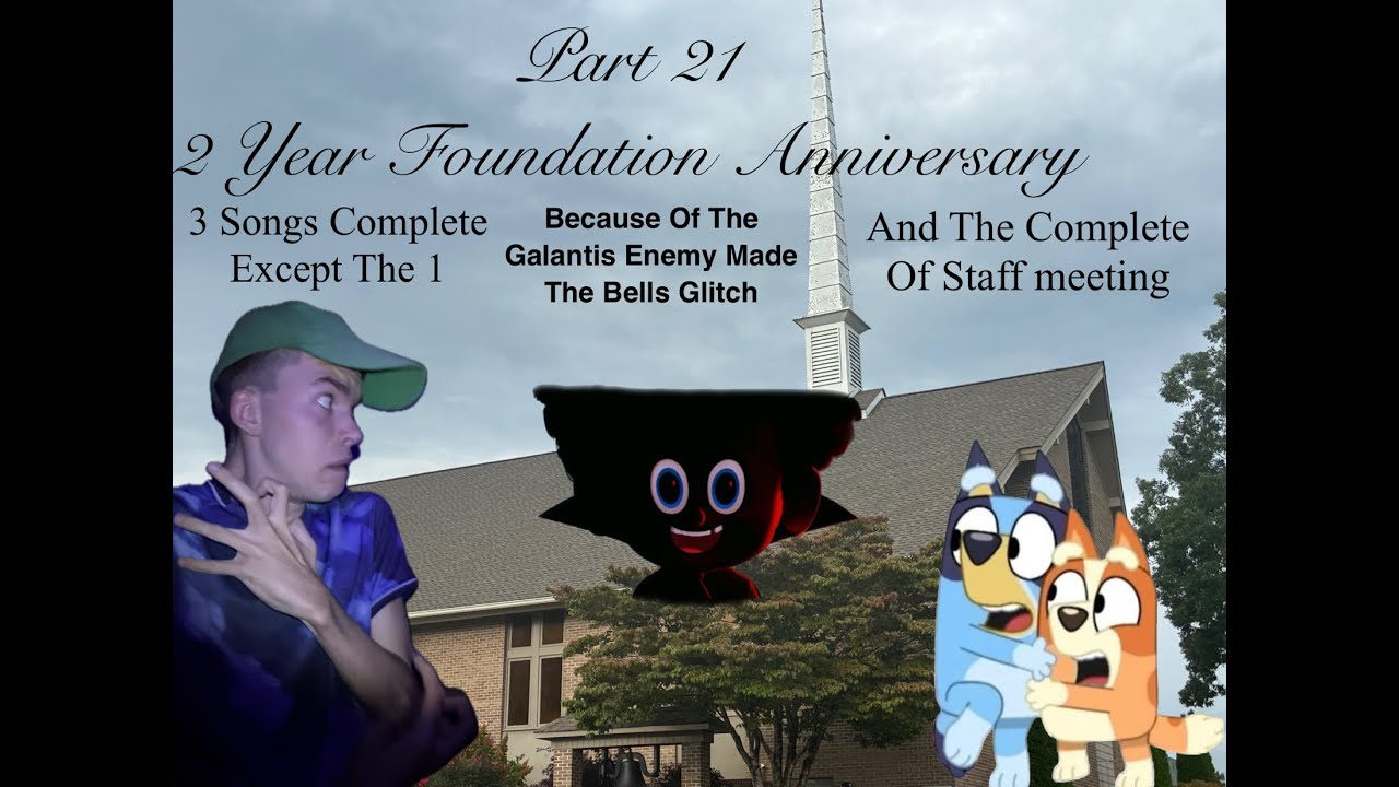Iotla Baptist Church of Bluey Fruit Bat Celebration Part 21 (2 Year Foundation Anniversary)