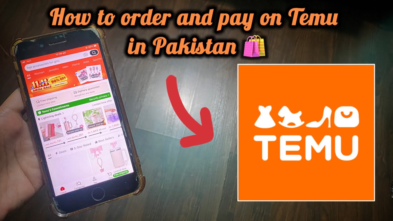 How to Order and Pay on Temu in Pakistan? 🛍️