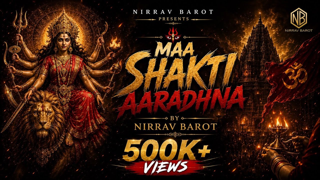 MAA SHAKTI AARADHNA | NIRRAV BAROT