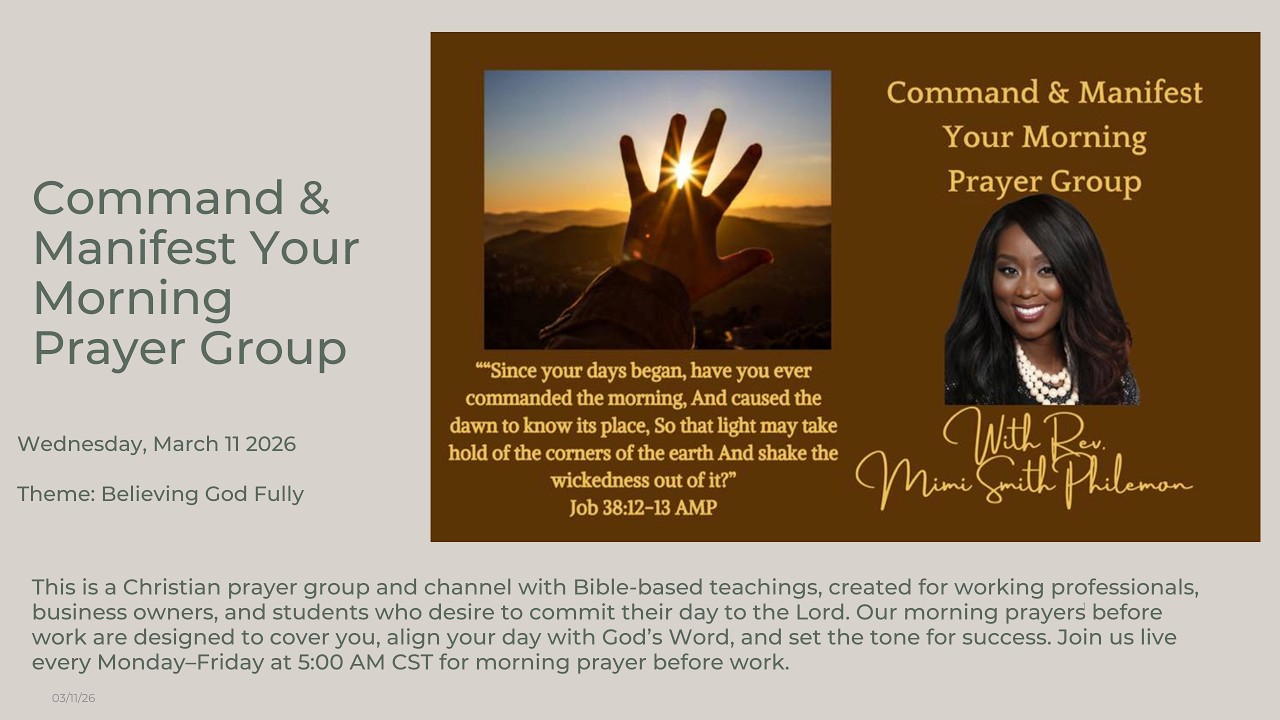 03-11-26 Early Morning Prayers - Mimi Smith Philemon (Believing God Fully)
