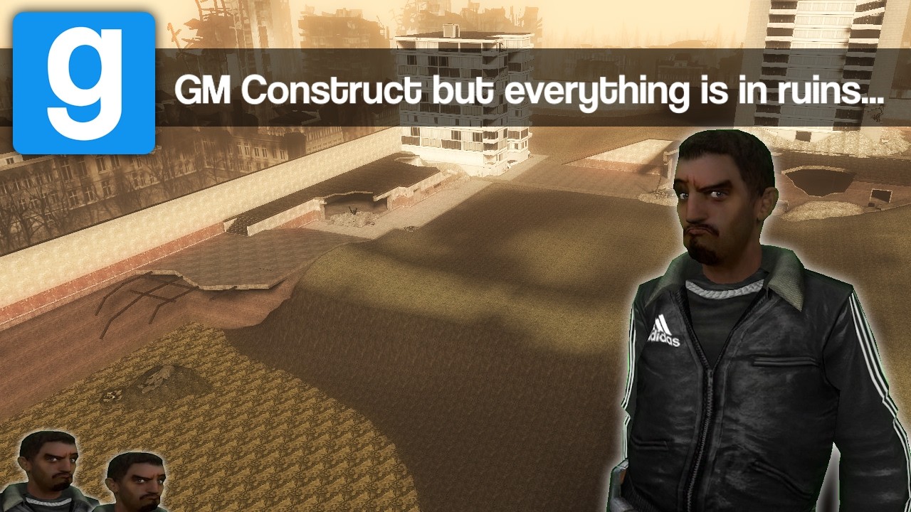 What its like if GM Construct got torn during/after a war... | Garry's Mod Gameplay