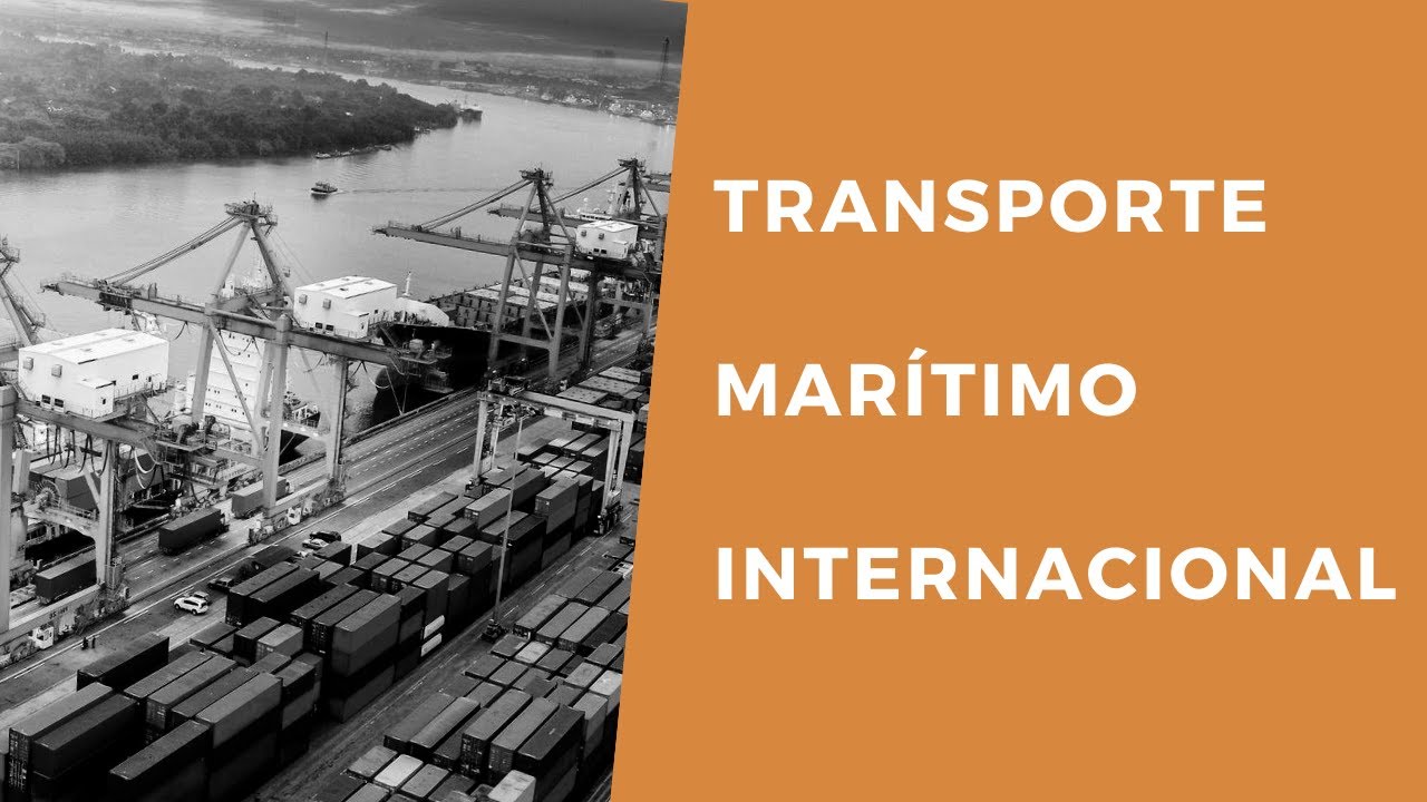 Transporte Marítimo Internacional