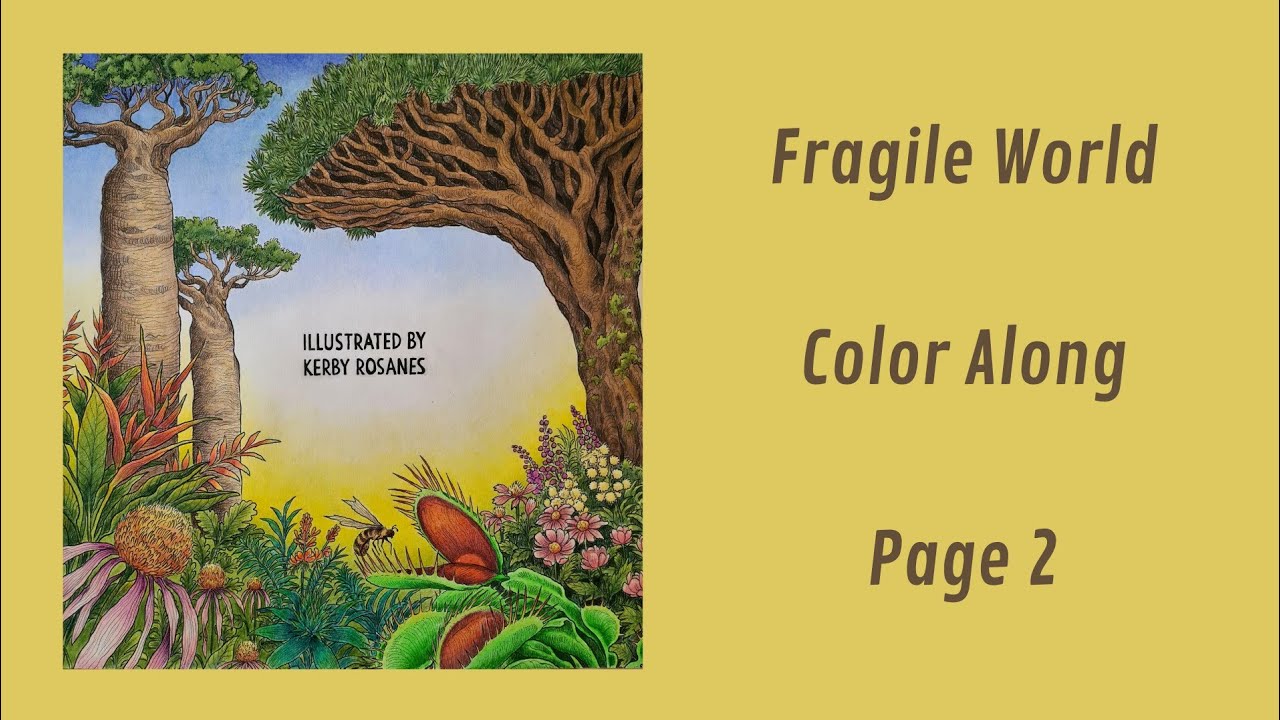 Fragile World Kerby Rosanes | Color Along | Page 2