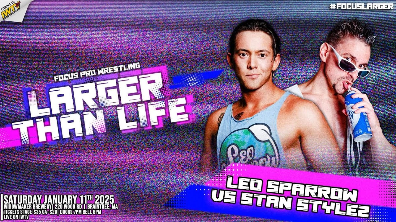 Focus Pro Wrestling : Stan Stylez vs Leo Sparrow 