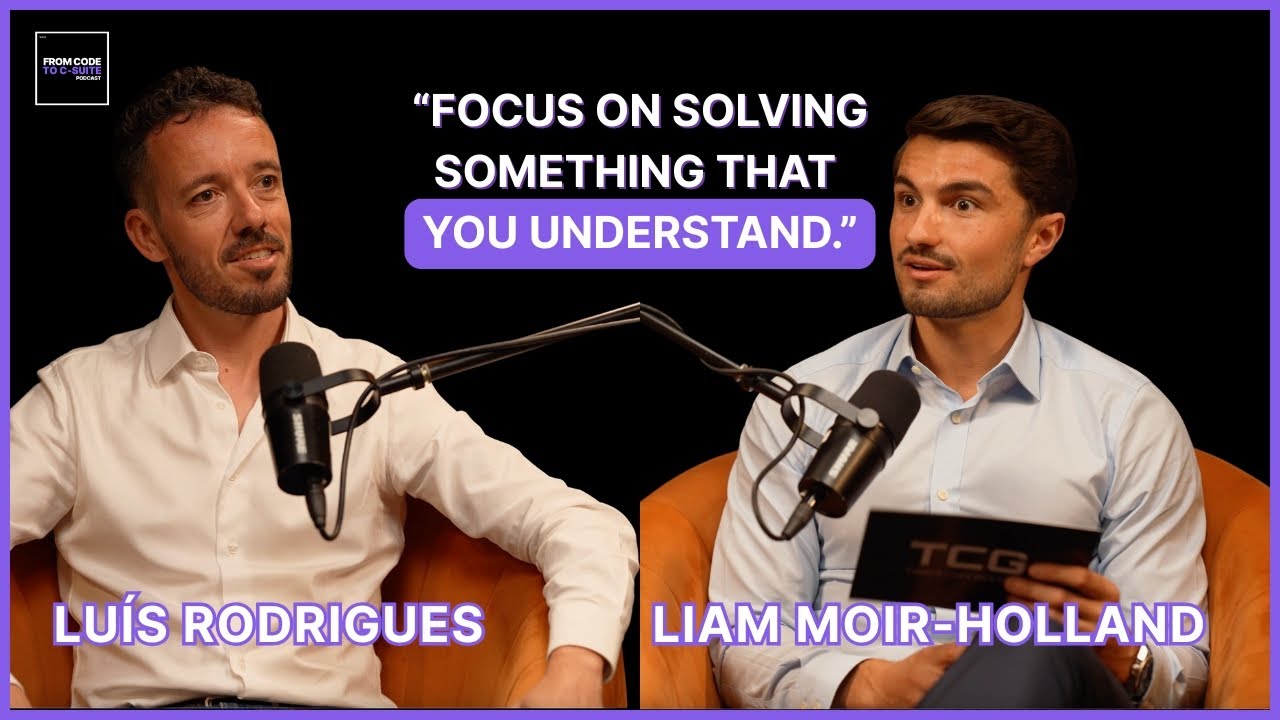 AI, Startups, and the Brutal Truth About Failure | Luís Rodrigues on From Code to C-Suite