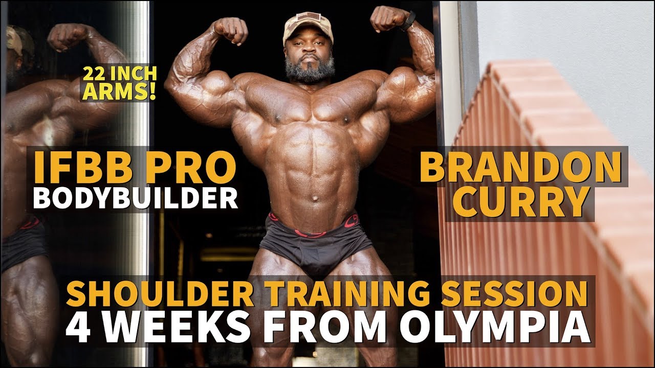 IFBB Pro Brandon Curry Shoulder Training 4 Weeks Out from 2019 Olympia