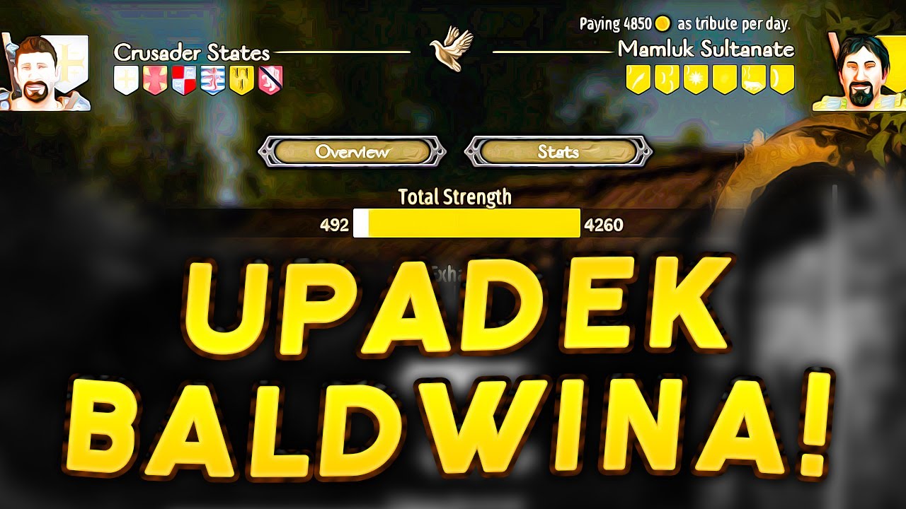 WIELKI UPADEK i WIELKI KONIEC ŚWIĘTEGO BALDWINA w ANNO DOMINI 1259 - Mount&Blade II: Bannerlord (#8)