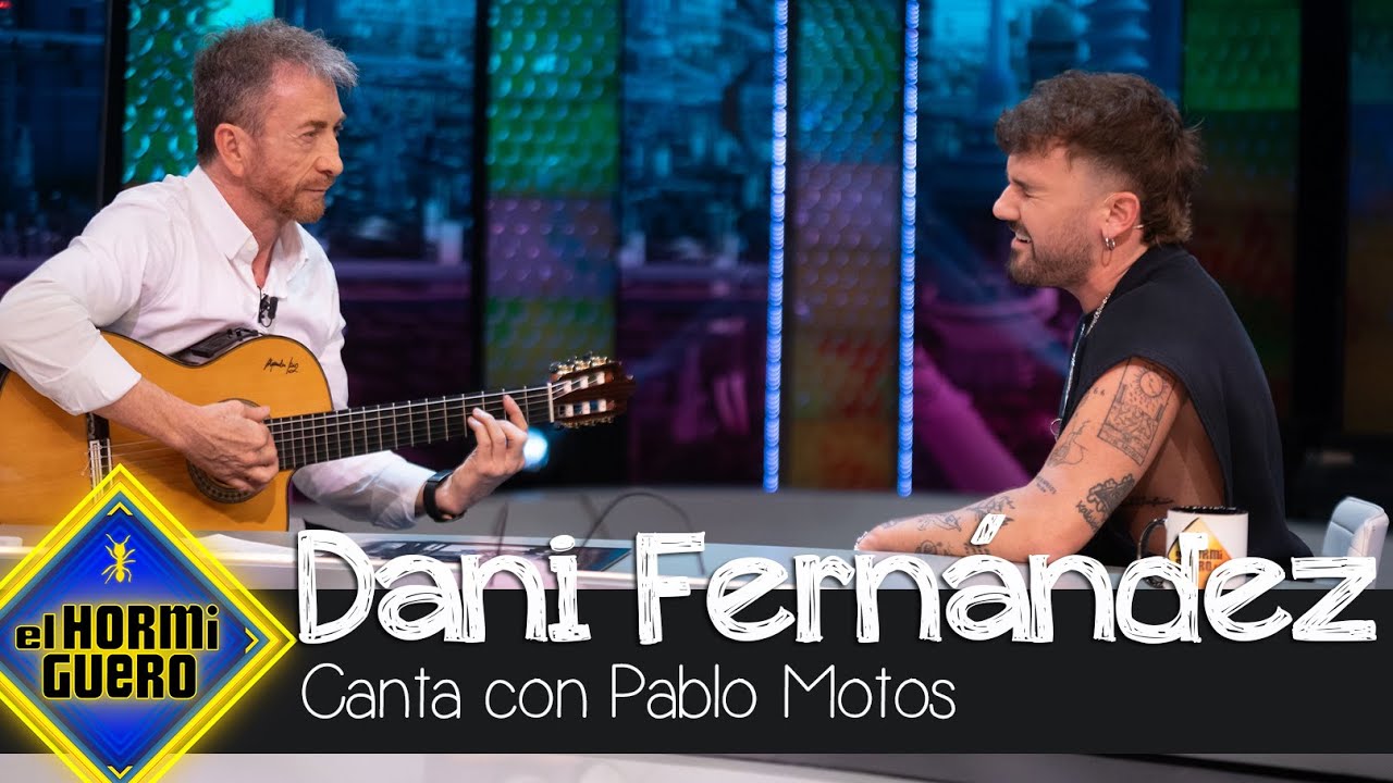 Dani Fernández canta con Pablo Motos su canción favorita - El Hormiguero