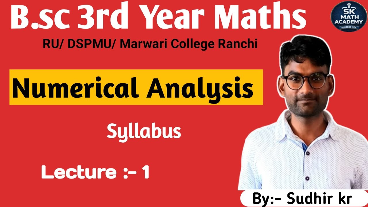 Numerical Analysis B.sc 3rd Year (Syllabus) 