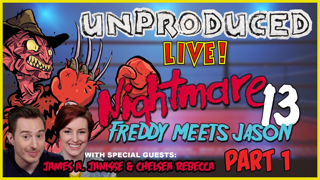 Nightmare 13: Freddy Meets Jason Part 1 of 2 | UNPRODUCED LIVE! | Lowcarbcomedy